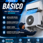 INSTALACIÓN DE AIRE ACONDICIONADO PAQUETE BÁSICO