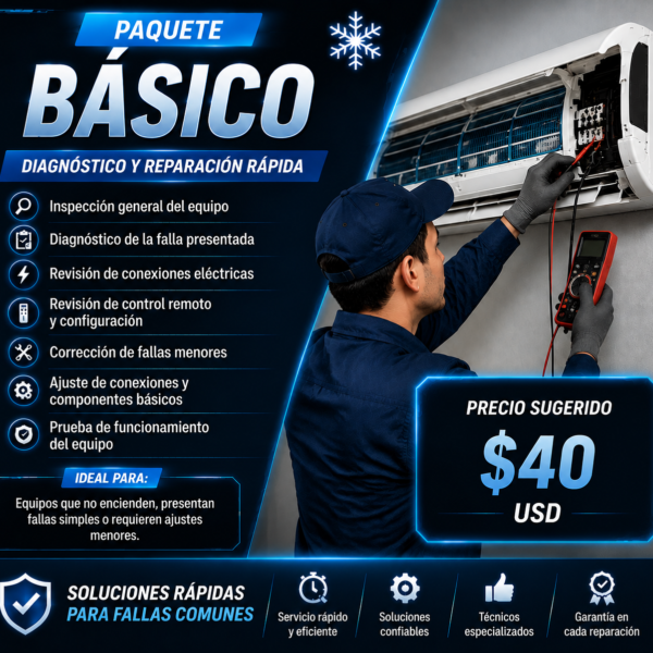 ARREGLO / REPARACIÓN DE AIRE ACONDICIONADO PAQUETE BÁSICO